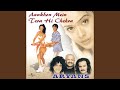 Aankhon Mein Album Version