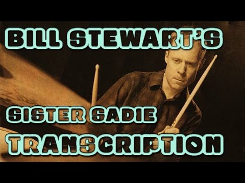 Bill Stewart's Solo Transcription - Sister Sadie