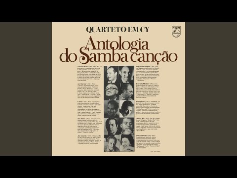 Ninguém Me Ama  Se Eu Morresse Amanhã  Canção Da Volta - Quarteto em CY