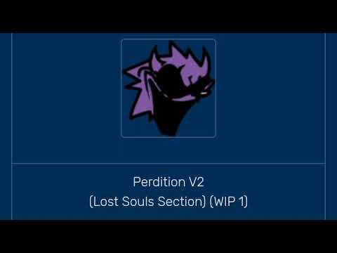 Perdition V2 Lost Souls Section WIP 1