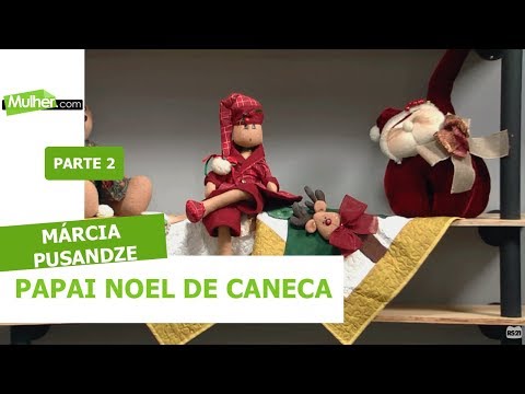Papai Noel de Caneca - Márcia Pusandze - 04/10/2019 P2