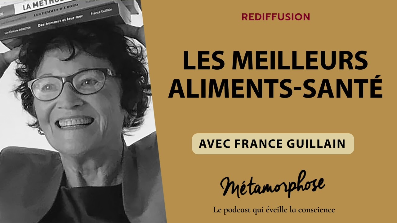 {REDIFF} Best-Of - France Guillain : Les meilleurs aliments-santé