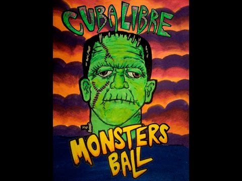Monsters Ball - Cuba Libre