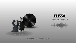 Download lagu Elissa - Tesadaa Bemeen (Dj Tarek Afro House Remix) mp3 Download lagu Elissa - Tesadaa Bemeen (Dj Tarek Afro House Remix) mp3