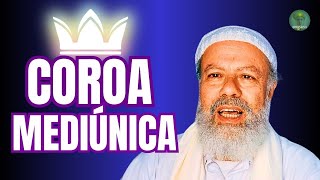 COROA MEDIÚNICA: ORI, ELEDÁ, ORIXÁ REGENTE, ADJUNTÓS, GUIAS E GUARDIÕES.