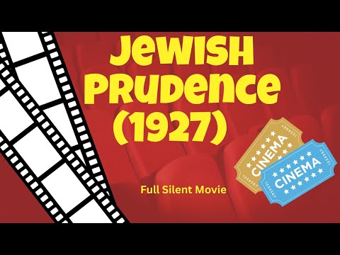 Jewish Prudence (1927) – Full Silent Movie | Vintage Classic Cinema
