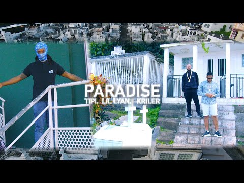 TIPI x KRILER x LIL LYAN - PARADISE (PROD. YUNGSPLIFF)