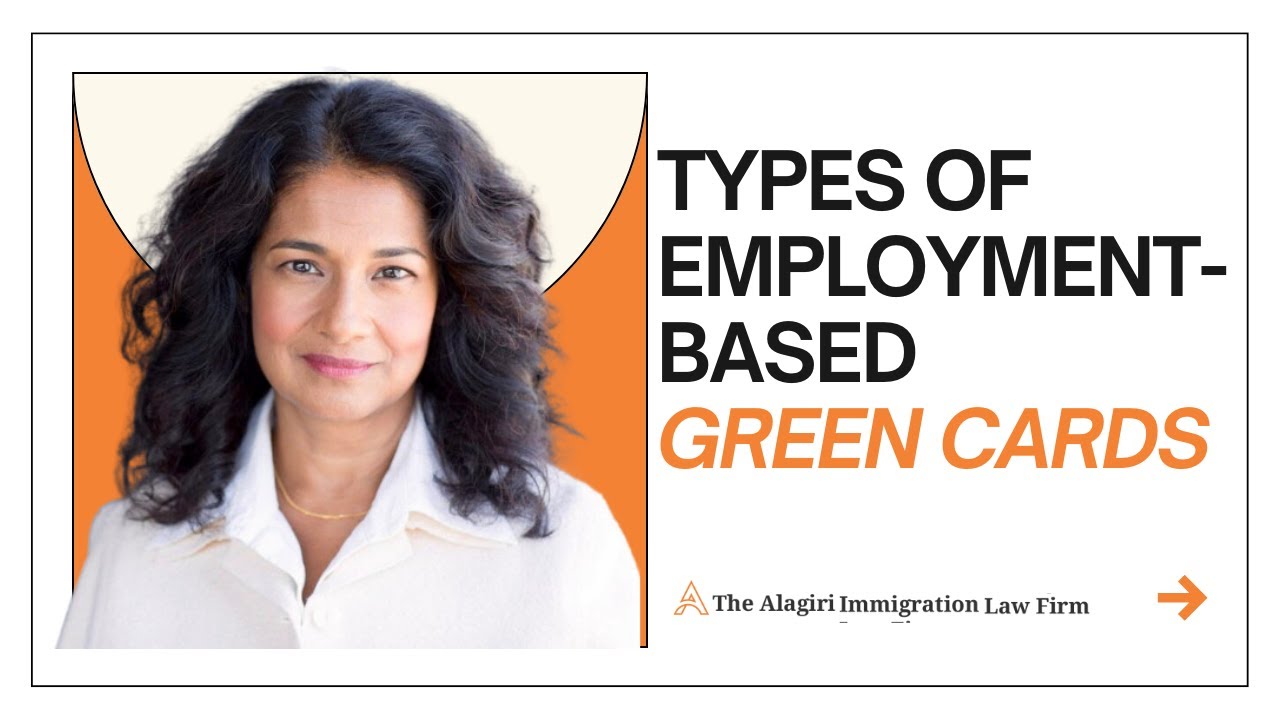 Employment-Based Green Cards | EB-1, EB-2, EB-3, EB-4 and EB-5 |  #greencards #immigrationlawyer