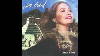 Ana Gabriel - No Tengo Dinero