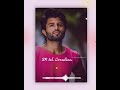 Rashmika Mandanna Whatsapp Status Vijay Devarakonda Whatsapp Status