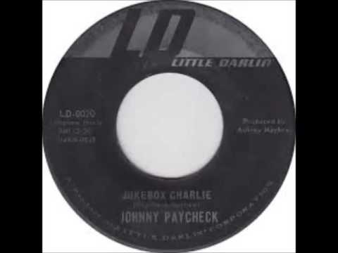 Jukebox Charlie - Johnny Paycheck