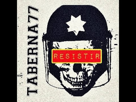 TABERNA77 - Resistir (Full Álbum)