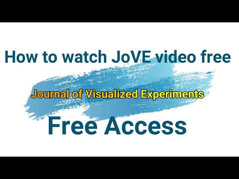 JoVE Video free | How to watch free and full video on Journal of Visualized experiments #jove