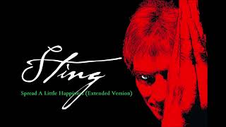 Sting - Spread A Little Happiness (Extended Version)