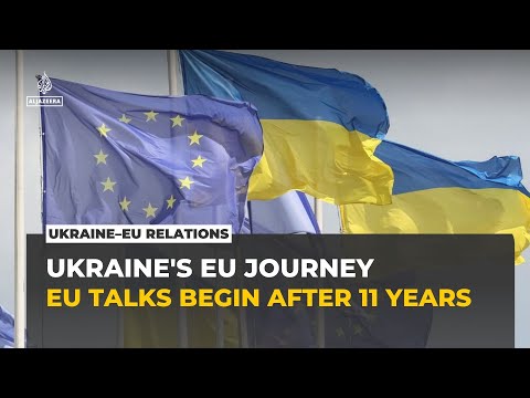 Ukraine set to begin EU accession talks after years of delay