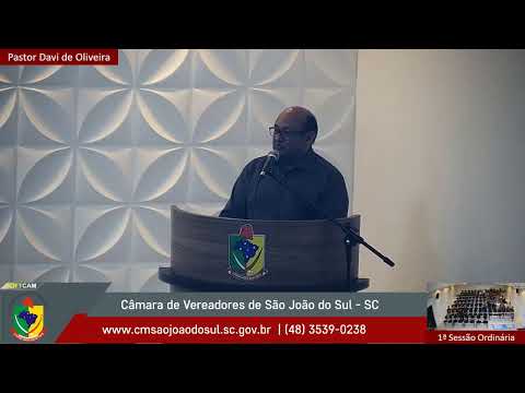 1ª Sessão Ordinária - 1º Período da 2ª Sessão Legislativa da 16º Legislatura