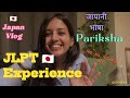 My Honest JLPT Experience Dxnidhi Jlpt Japan