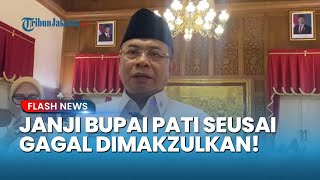 Janji Bupati Pati usai Gagal Dimakzulkan! Ungkap Komitmen Peningkatan Kinerja: Berpihak ke Rakyat