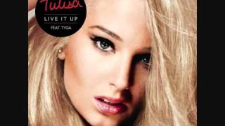 Tulisa - Live It Up (Feat. Tyga)