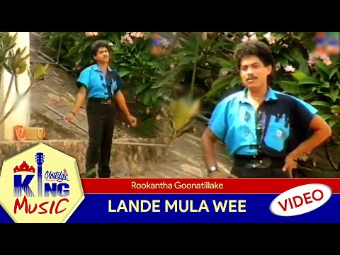 Rookantha Goonatillake - Lande Mula Wee (ලඳේ මුලා වී) | King Music