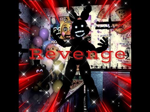 FNaF song : "Revenge "