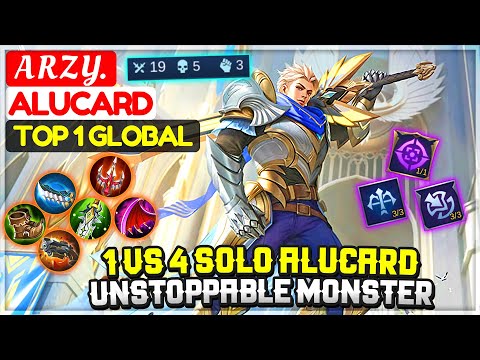 1 VS 4 Solo Alucard, Unstoppable Monster [ Top 1 Global Alucard ] A r z y. - Mobile Legends