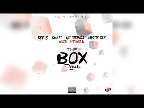 Kee B - The Box Remix (ft. Khaii, GC Cronos, Kwick 6ix & Nick Stinga) [XXII: Level 22 Mixtape]