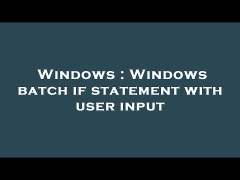Windows Batch Script If Statement String Comparison From User Input