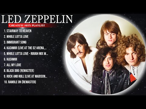 Led Zeppelin Greatest Hits - Best Songs Of Led Zeppelin - Led Zeppelin Full Album