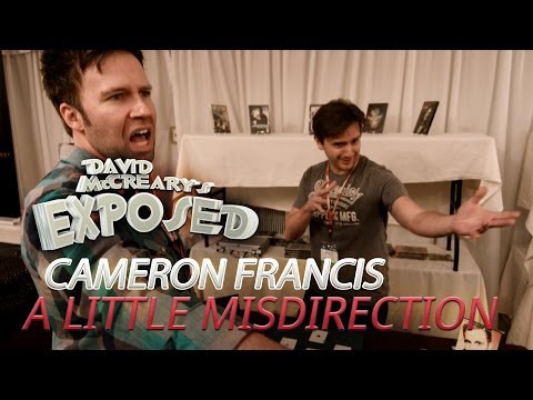 A Little Misdirection with Cameron Francis - David McCreary's Exposed Ep. 24