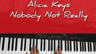 #PianoCover 🎹 Alicia Keys - Nobody Not Really