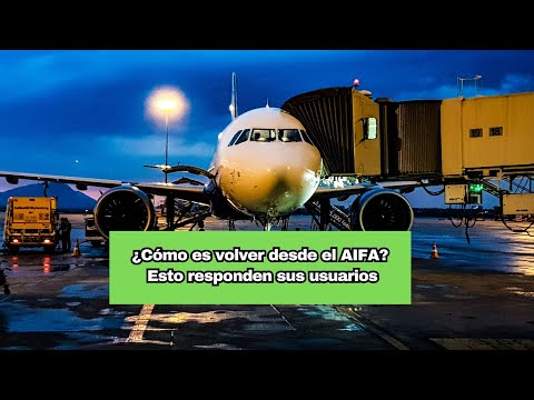 ¿Cómo es volar desde el AIFA? Esto responden sus usuarios