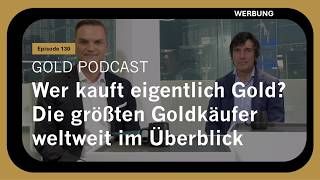 Xetra-Gold Podcast (130): Gold ist zurück – beginnt jetzt die nächste Rally?