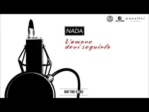 Nada - All'aria aperta (NOT THE VIDEO)