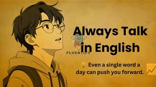 Always Talk in English || Every Day English Talking tips || Graded Reader || Improve Your English