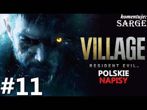 Zagrajmy w Resident Evil Village PL odc. 11 - Klucz Luizy | napisy PL