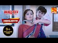 Vivaan To Know Ray's Truth | Baalveer Returns | Episode 313 | Highlights