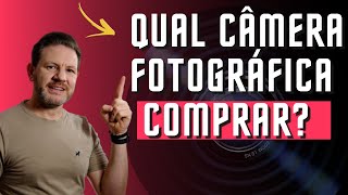 QUAL CMERA FOTOGRFICA COMPRAR? | MIRRORLESS CANON OU FUJI?