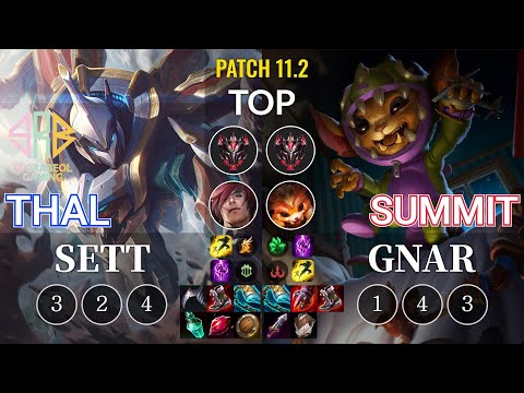 SRB Thal Sett vs Summit Gnar Top - KR Patch 11.2