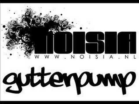 Noisia - Gutterpump