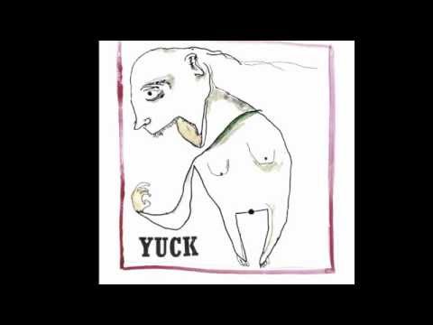 Yuck - Yuck Full Album