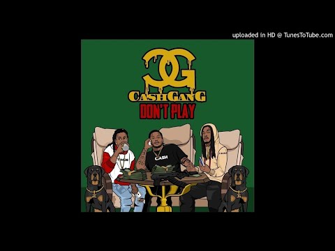 Cash Ft Tmoe x T.Kali - Don't Play