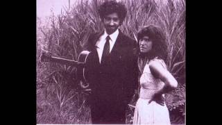 Kath Bloom & Loren Mazzacane Connors - Come Here My Sweetest One