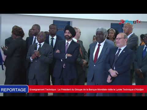 Enseignement Technique : Visite du Président de la Banque Mondiale au Lycée Technique d' Abidjan