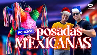 PODCAST "cheleando con Mextalki": #154 - Las POSADAS MEXICANAS