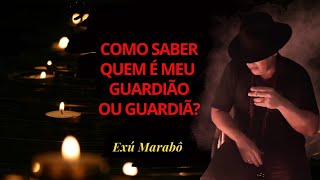 Quem é meu Guardião ou Guardiã? Como saber! #espiritualidade #exu #magia #verdade