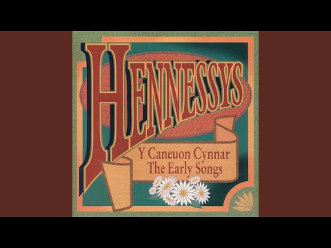 Farewell To The Rhondda - The Hennessys