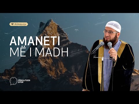 Amaneti më i madh - Hoxhë Kujtim Ameti