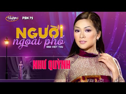 Như Quỳnh - Người Ngoài Phố (Anh Việt Thu) PBN 72