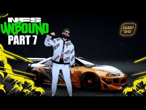 Need For Speed Unbound Gameplay Walkthrough - PART 7 #1440p #60fps  #gameplay #fullgameplay